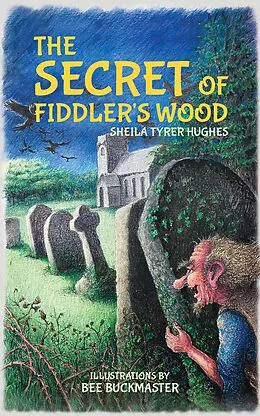 E-Book (epub) Secret of Fiddler's Wood von Sheila Tyrer Hughes