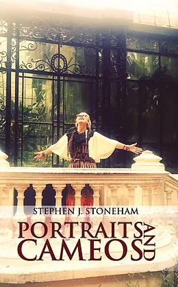 E-Book (epub) Portraits and Cameos von Stephen J. Stoneham