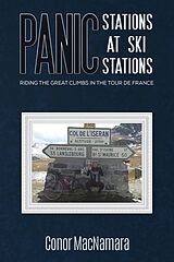 E-Book (epub) Panic Stations at Ski Stations von Conor MacNamara