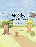 E-Book (epub) Woody, Where Are You? von Suzan S Moule