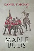 E-Book (epub) Maple Buds von Daniel T McNay