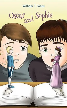 E-Book (epub) Oscar and Sophie von William T Johns