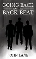 E-Book (epub) Going Back for the Back Beat von John Lane