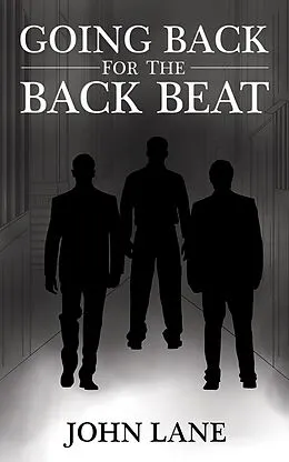 E-Book (epub) Going Back for the Back Beat von John Lane