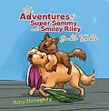 E-Book (epub) Adventures of Super Sammy and Smiley Riley von Amy Heraghty