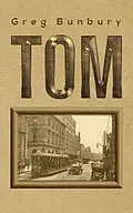 E-Book (epub) Tom von Greg Bunbury