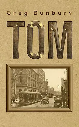 E-Book (epub) Tom von Greg Bunbury