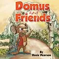 E-Book (epub) Domus and Friends von Rosie Pearson