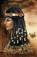 E-Book (epub) In the Shadow of Pharaoh von Henry Neville