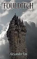E-Book (epub) Foulditch von Alexander Fox
