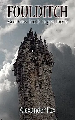 E-Book (epub) Foulditch von Alexander Fox