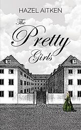 eBook (epub) Pretty Girls de Hazel Aitken