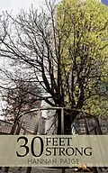E-Book (epub) 30 Feet Strong von Hannah Paige