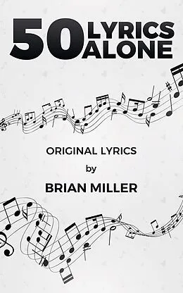 E-Book (epub) 50 Lyrics Alone von Brian Miller