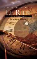 E-Book (epub) Le Rien - The Nothing von Patricia Sharp