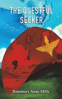 E-Book (epub) Questful Seeker von Rosemary Anne Mills