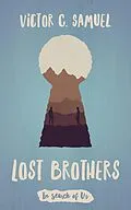 E-Book (epub) Lost Brothers von Victor C. Samuel