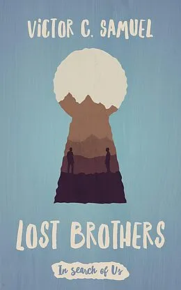 E-Book (epub) Lost Brothers von Victor C. Samuel