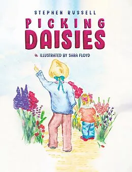 E-Book (epub) Picking Daisies von Stephen Russell
