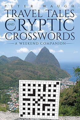 eBook (epub) Travel Tales and Cryptic Crosswords de Peter Waugh