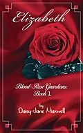 E-Book (epub) Elizabeth von Daisy-Jane Maxwell