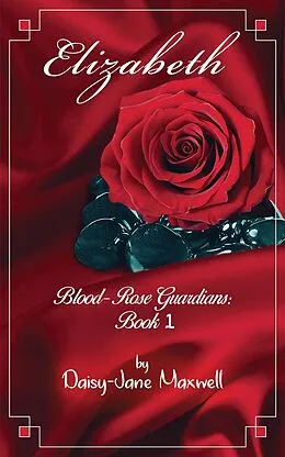 E-Book (epub) Elizabeth von Daisy-Jane Maxwell