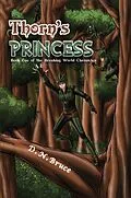 E-Book (epub) Thorn's Princess von D. N Bruce