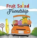E-Book (epub) Fruit Salad Friendship von K. J Armstrong
