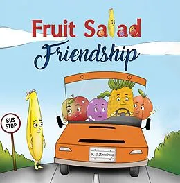 E-Book (epub) Fruit Salad Friendship von K. J Armstrong