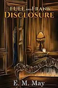 E-Book (epub) Full and Frank Disclosure von E. M May