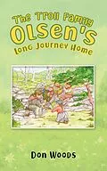 E-Book (epub) Troll Family Olsen's Long Journey Home von Don Woods