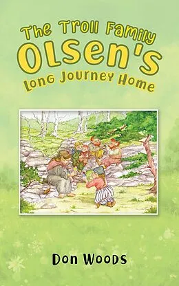 E-Book (epub) Troll Family Olsen's Long Journey Home von Don Woods