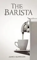 E-Book (epub) Barista von James Harrison
