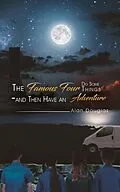 E-Book (epub) Famous Four Do Some Things and Then Have an Adventure von Alan Douglas