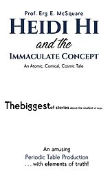 eBook (epub) Heidi Hi and the Immaculate Concept de Erg E. McSquare