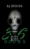 E-Book (epub) 36 Hours von B. J. Woster