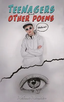 E-Book (epub) Teenagers and Other Poems von Melissa Marsden