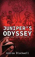 E-Book (epub) Juniper's Odyssey von Andrew Blackwell