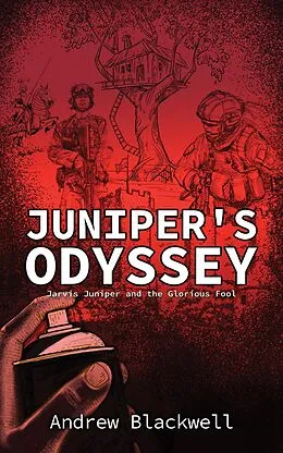 E-Book (epub) Juniper's Odyssey von Andrew Blackwell