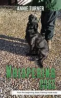 E-Book (epub) Whispering Dogs von Annie Turner
