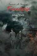 E-Book (epub) Survival: A Story of Friendship von Alice Weil