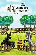 E-Book (epub) Singing Horses von Marilyn L Rice