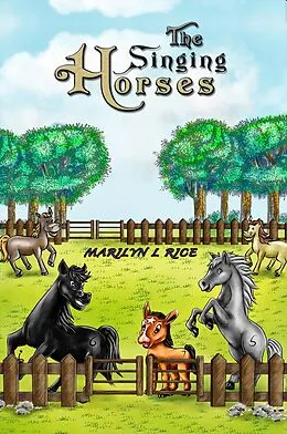 E-Book (epub) Singing Horses von Marilyn L Rice