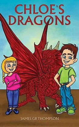 E-Book (epub) Chloe's Dragons von James Gr Thompson