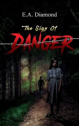 E-Book (epub) Sign of Danger von E. A Diamond
