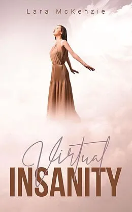 E-Book (epub) Virtual Insanity von Lara McKenzie