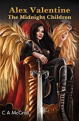 E-Book (epub) Alex Valentine: The Midnight Children von C A McGrail