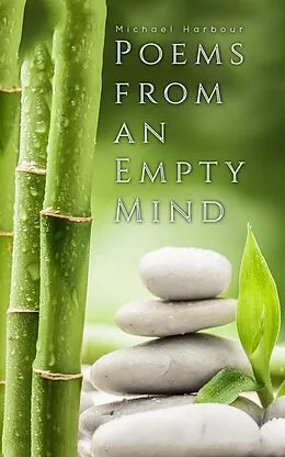 E-Book (epub) Poems from an Empty Mind von Michael Harbour