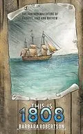 E-Book (epub) This Is 1808 von Barbara Robertson