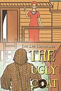 E-Book (epub) Ugly Coat von Eva Lee Hernandez